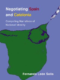 Cover Negotiating Spain and Catalonia