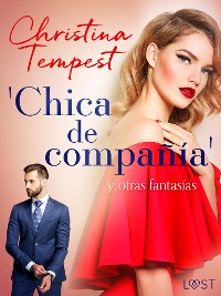 Cover 'Chica de compañía' y otras fantasías