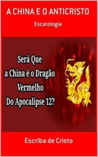 Cover A CHINA E O ANTICRISTO