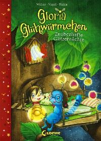 Cover Gloria Glühwürmchen (Band 3) - Zauberhafte Glitzernächte