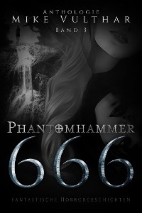 Cover Phantomhammer 666 – Band 3