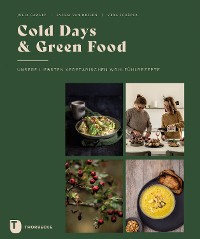 Cover Cold Days & Green Food