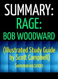 Cover Summary: Rage by Bob Woodward (Illustrated Study Aid by Scott Campbell)