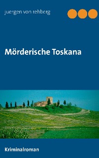 Cover Mörderische Toskana