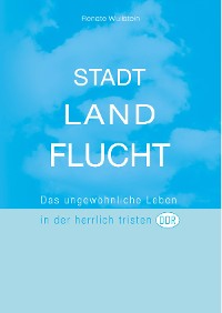 Cover Stadt Land Flucht