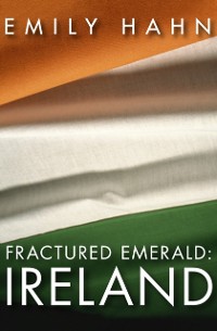 Cover Fractured Emerald: Ireland