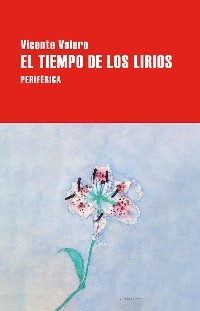 Cover El tiempo de los lirios