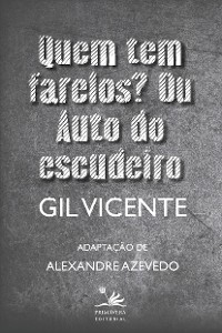 Cover Quem tem farelos? Ou Auto do escudeiro