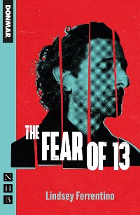 Cover The Fear of 13 (NHB Modern Plays)