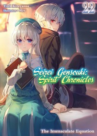 Cover Seirei Gensouki: Spirit Chronicles Volume 22