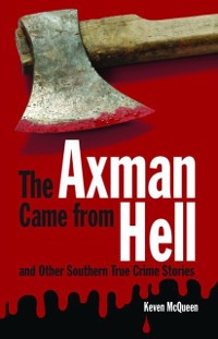 Cover Axman Came from Hell