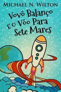 Cover Vovô Balanço E O Vôo Para Sete Mares
