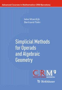 Cover Simplicial Methods for Operads and Algebraic Geometry