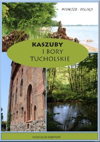 Cover Kaszuby i Bory Tucholskie