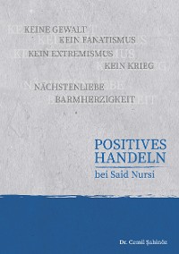 Cover Positives Handeln bei Said Nursi