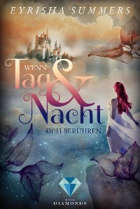 Cover Wenn Tag und Nacht sich berühren (Die Blutelben-Saga 2)