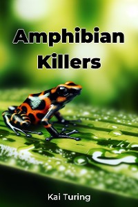 Cover Amphibian Killers