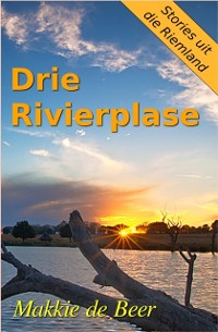 Cover Drie Rivierplase