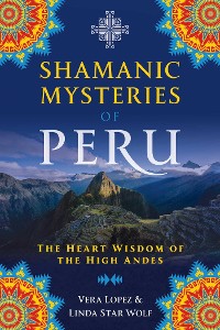 Cover Shamanic Mysteries of Peru