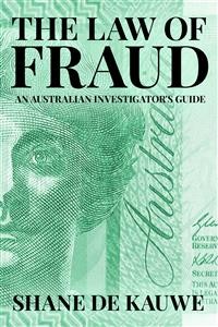 Cover The Law of Fraud: An Australian Investigator's Guide