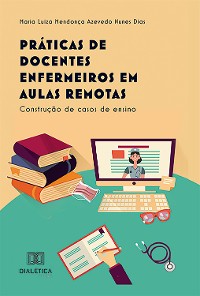 Cover Práticas de Docentes Enfermeiros em Aulas Remotas