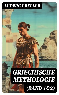 Cover Griechische Mythologie (Band 1&2)