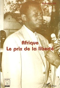 Cover Afrique. Le prix de la liberte