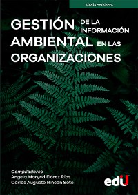 Cover Gestión de la información ambiental en las organizaciones