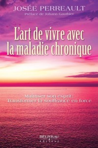 Cover L''art de vivre avec la maladie chronique