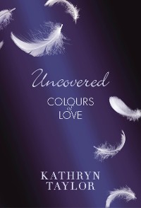Cover Uncovered - Colours of Love