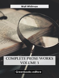 Cover Complete Prose Works – Volume 3