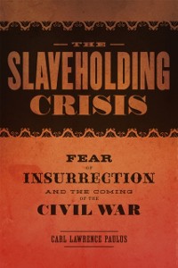Cover Slaveholding Crisis