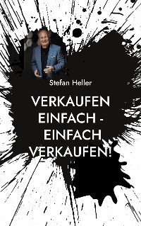 Cover Verkaufen einfach - einfach verkaufen!