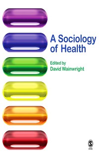 Cover A Sociology of Health