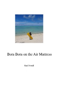 Cover Bora Bora on the Air Mattress