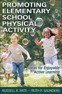 Cover Promoting Elementary School Physical Activity