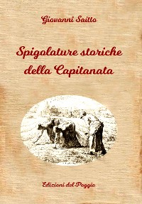 Cover Spigolature Storiche della Capitanata