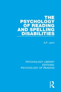 Cover Psychology of Reading and Spelling Disabilities