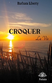Cover Croquer la vie