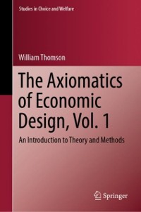 Cover Axiomatics of Economic Design, Vol. 1