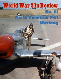 Cover World War 2 In Review No. 61: North American P-51 Mustang