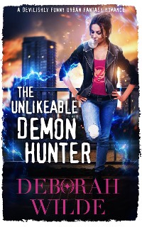 Cover The Unlikeable Demon Hunter