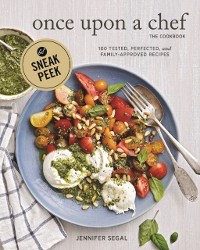 Cover Once Upon a Chef, the Cookbook (Sneak Peek)