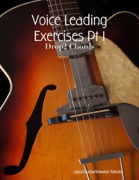 Cover Voice Leading Exercises Pt 1 - Drop2 Chords