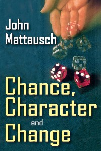 Cover Chance, Character and Change