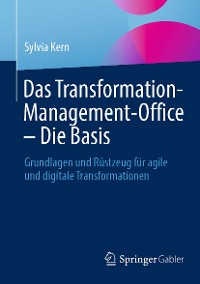 Cover Das Transformation-Management-Office – Die Basis