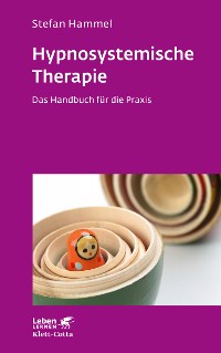 Cover Hypnosystemische Therapie (Leben Lernen, Bd. 331)