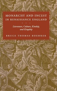 Cover Monarchy and Incest in Renaissance England