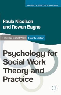 Cover Psychology for Social Work Theory and Practice
