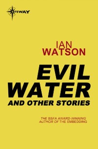 Cover Evil Water: And Other Stories